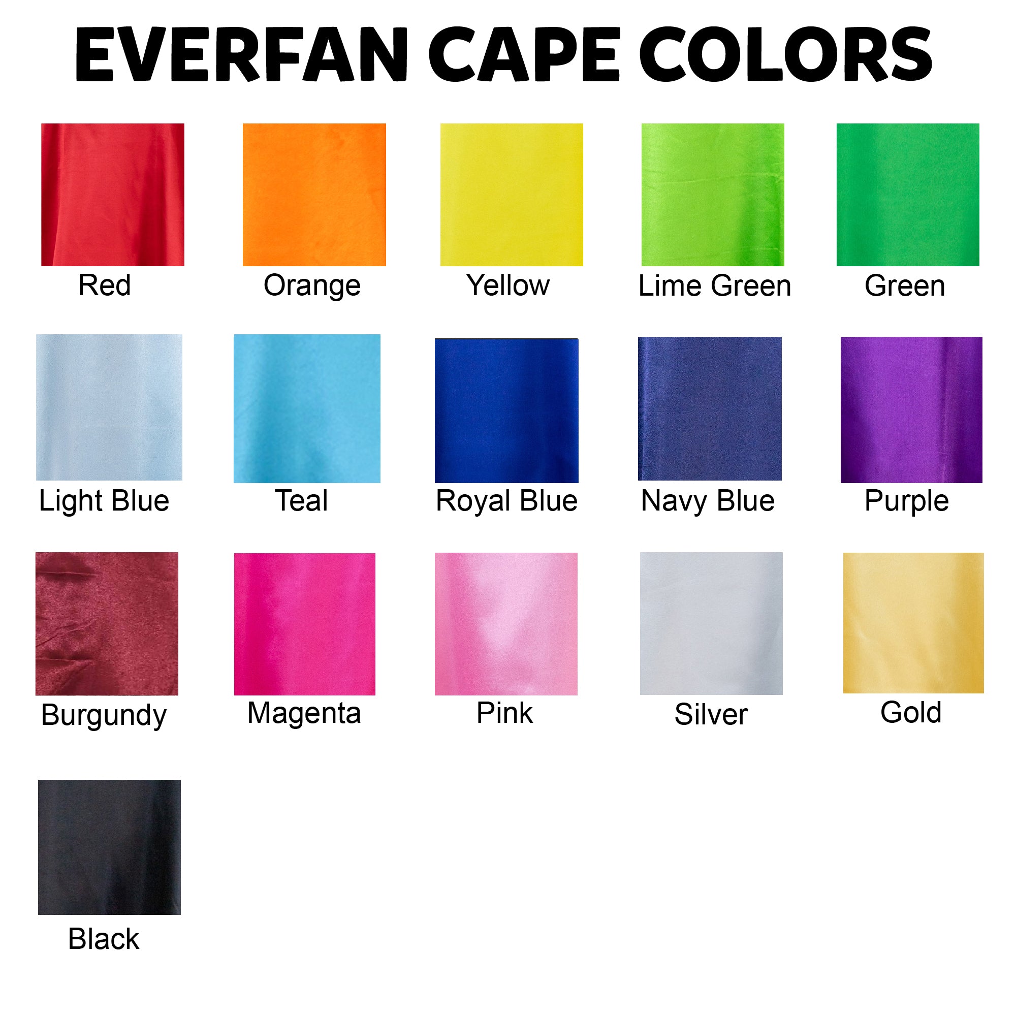 Everfan Superhero Cape Colors Red Orange Yellow Lime Green Green Light Blue Teal Royal Blue Navy Blue Purple Burgundy Magenta Pink Silver Gold Black